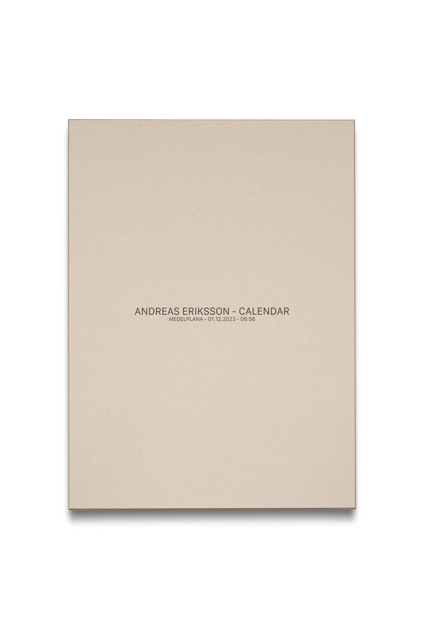 Andreas Eriksson: 'Real Time Calendar,' 2024
